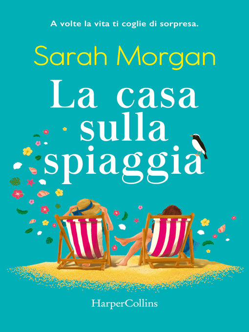 Title details for La casa sulla spiaggia by Sarah Morgan - Available